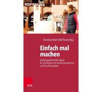 Christian Butt Olaf Trenn Einfach Mal Machen (Tascabile)