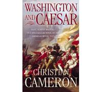 Christian Cameron Washington and Caesar (Tascabile)
