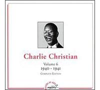 Christian,Charlie - Vol.6-1940-1941