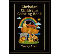 Christian Children’s Coloring Book: Faith, Hope and Love
