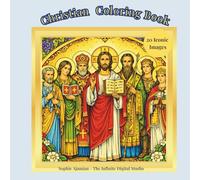 Christian Coloring Book: A Journey Through Sacred Miniatures and Iconic Eastern Imagery Suitable for teens and adults.