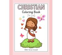 Christian Coloring book for Girls: Bible verses included