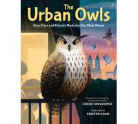 Christian Cooper Kristen Adam The Urban Owls (Copertina rigida)