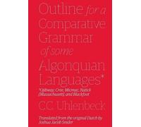 Christian Cornelius Uhlenbe Outline for a Comparative Grammar of Som (Tascabile)