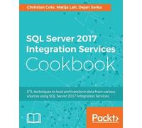 Christian Cote Matija Lah Deja SQL Server 2017 Integration Services C (Digital)
