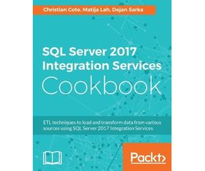 Christian Cote Matija Lah Deja SQL Server 2017 Integration Services C (Digital)