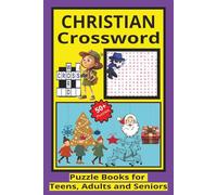 Christian Crossword Puzzle: Brain Busters Puzzle Books - 100% Nostalgia Funny Puzzles -30 Word Search and 30 Crosswords - Best for Relaxation, Vacation and Holidays - 6x9 inches - 120pages