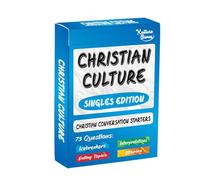 Christian Culture (Singles Edition) - Christian Conversation Starters to Spark Meaningful discussions Between Singles