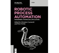 Christian Czarnecki Robotic Process Automation (Tascabile) De Gruyter STEM
