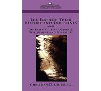 Christian D Ginsburg Christian D. Ginsburg The Essenes (Tascabile)