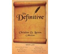 Christian D Lar Christian D. Larson - The Definitive Collection - Vo (Tascabile)