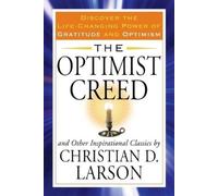 Christian D. Larson Optimist Creed (Tascabile)