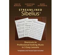Christian Dancy Marc Schwartz David Berger Streamlined Sibelius (Tascabile)