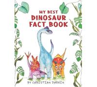 Christian Darkin My Best Dinosaur Fact Book (Tascabile)