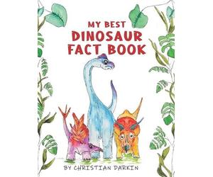 Christian Darkin My Best Dinosaur Fact Book (Tascabile)