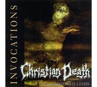 Christian Death - Invocations
