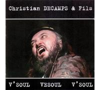 Christian Decamps - V'soul Vesoul V'soul