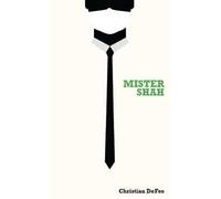 Christian DeFeo Mister Shah (Tascabile)