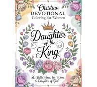 Christian Devotional Coloring Book for Women: 50 Inspirational Bible Verses with Beautiful Designs | Faith-Based Coloring for Moms, Wives & Women of God: Christian Coloring Book