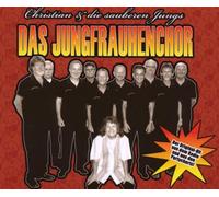 Christian & die Sauberen Jungs - Das Jungfrauhenchor (So Ein Tag)