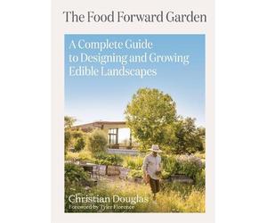 Christian Douglas Food Forward Garden Design (Copertina rigida)