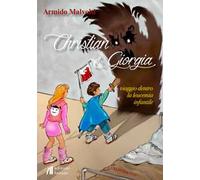 Christian e Giorgia. Viaggio dentro la leucemia infantile