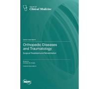 Christian Ehrnthaller Orthopedic Diseases and Traumatology (Copertina rigida)