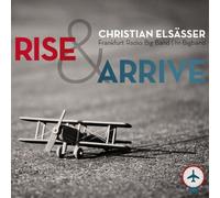 Christian Elsässer - Rise & Arrive