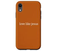 Christian Faith Believe, Love Like Jesus Minimal Design Custodia per iPhone XR