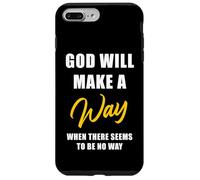Christian Faith Inspirational Reminder - God Will Make a Way Custodia per iPhone 7 Plus/8 Plus