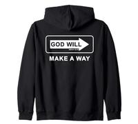 Christian Faith Inspirational Reminder - God Will Make a Way Felpa con Cappuccio