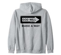 Christian Faith Inspirational Reminder - God Will Make a Way Felpa con Cappuccio