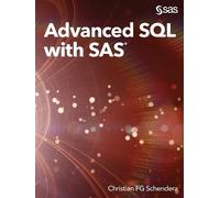 Christian Fg Schendera Advanced SQL with SAS (Tascabile)