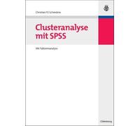 Christian Fg Schendera Clusteranalyse mit SPSS (Tascabile)