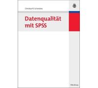 Christian Fg Schendera Datenqualitat Mit SPSS (Tascabile)