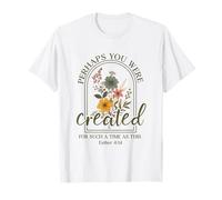 Christian Forse Sei Stato Creato per Un Tempo Come Questo Maglietta