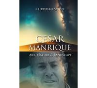 Christian Francesco Schio César Manrique Cabrera (Tascabile)