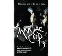 Christian Francis Maniac Cop 3 (Tascabile) Maniac Cop
