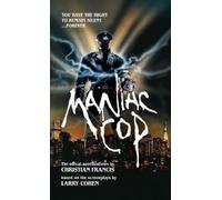 Christian Francis Maniac Cop (Tascabile)