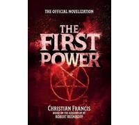 The First Power: The Official Novelization - Mass Market Edition