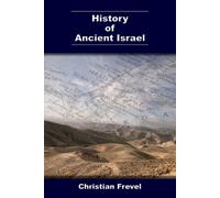 Christian Frevel History of Ancient Israel (Tascabile)