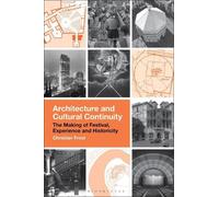Christian Frost Architecture and Cultural Continuity (Copertina rigida)