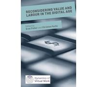Christian Fuchs Reconsidering Value and Labour in the Digital (Copertina rigida)