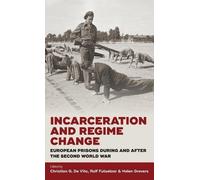 Christian G. De Vito Incarceration and Regime Change (Copertina rigida)
