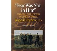 Christian G. Samito Fear Was not in Him (Copertina rigida) North's Civil War