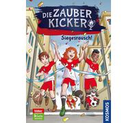 Christian Gailus S.L. Comicon, S.L. Die Zauberkicker, 7, Sieg (Copertina rigida)