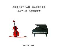 Christian Garrick & David Gordon Paper Jam (CD) Album