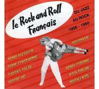 Christian Garros - Le Rock and Roll Français-du Jazz au Rock 1950-1960