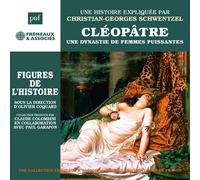 Christian-Georg Cléopâtre - Une Dynastie De Femmes Puissantes: Une Biograph (CD)