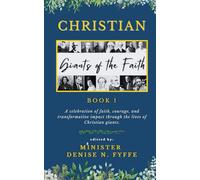 Christian Giants of the Faith: Book 1